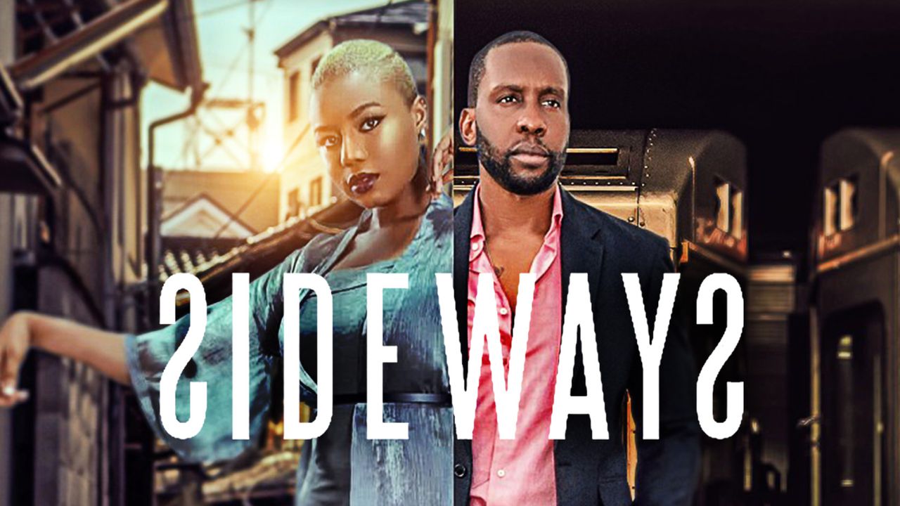 Sideways - Nollywood Movie