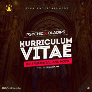 Psychic & Oladips – “Kurriculum Vitae” Psychic & Oladips – “Kurriculum Vitae”